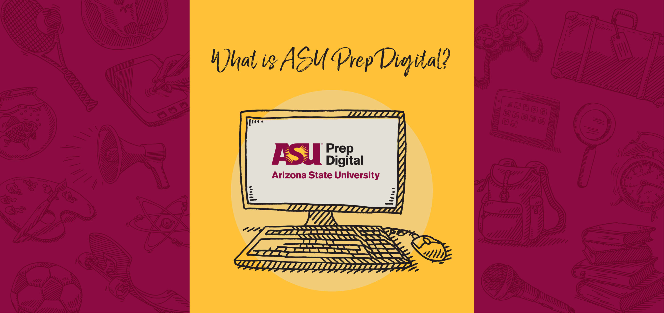 ASU Prep Digital  Trung học Mỹ trực tuyến với thời gian linh động